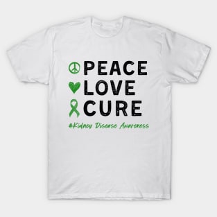 Peace Love Cure Kidney Disease Awareness Day Dialysis Nurse T-Shirt